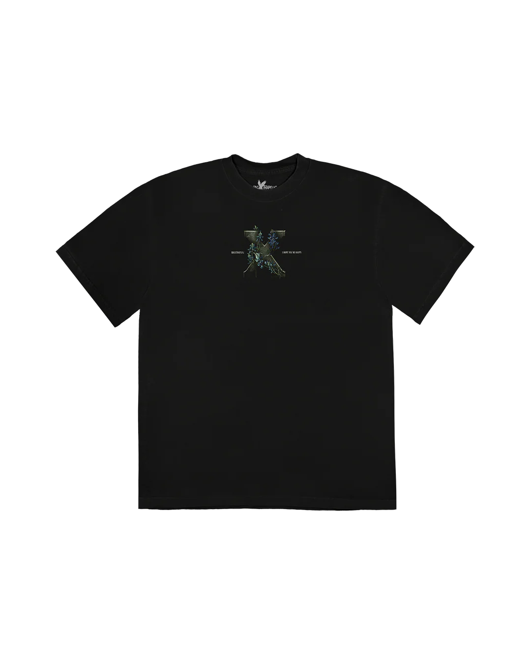 I HOPE YOU'RE HAPPY TEE 2