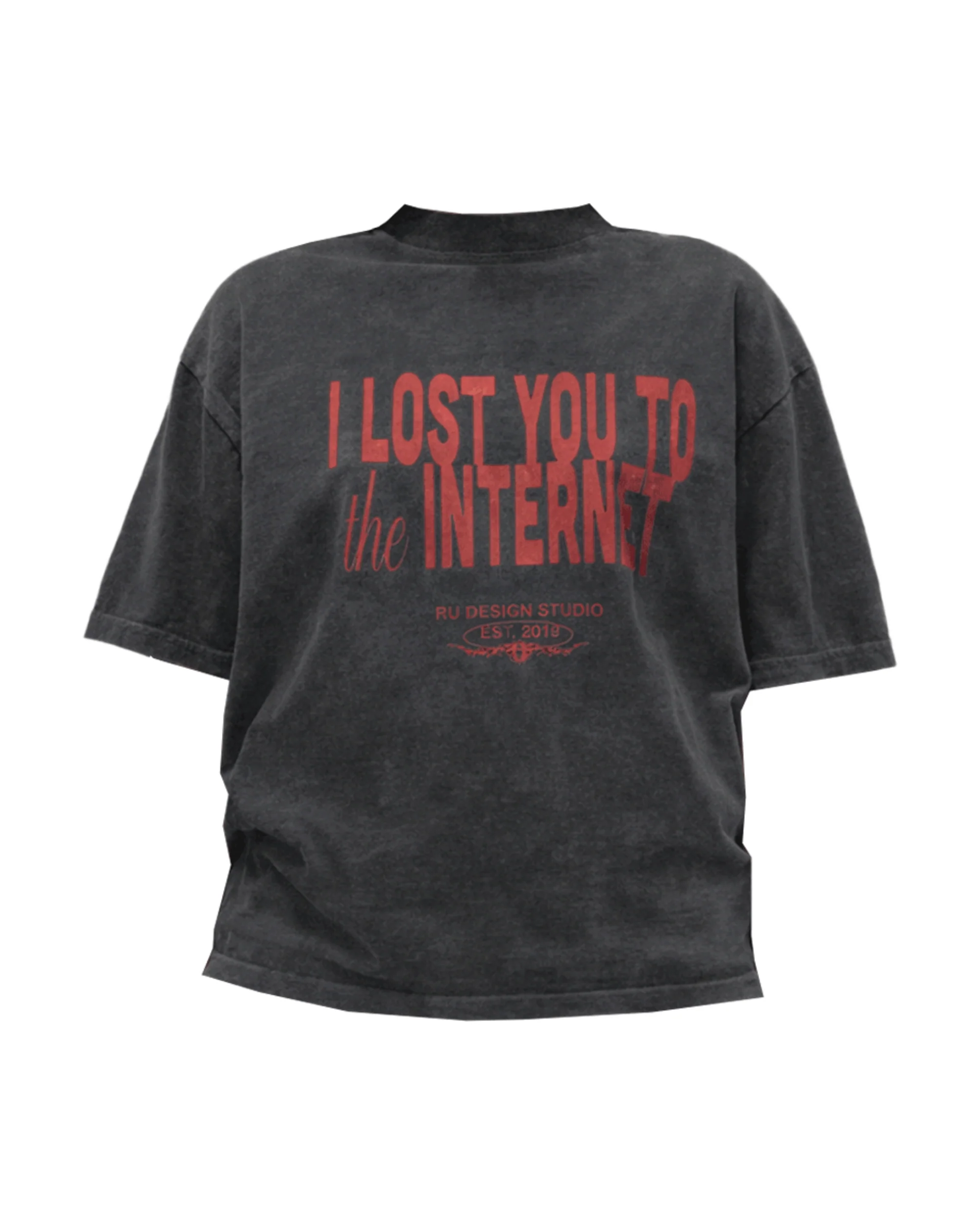 "I LOST YOU TO THE INTERNET" TEE