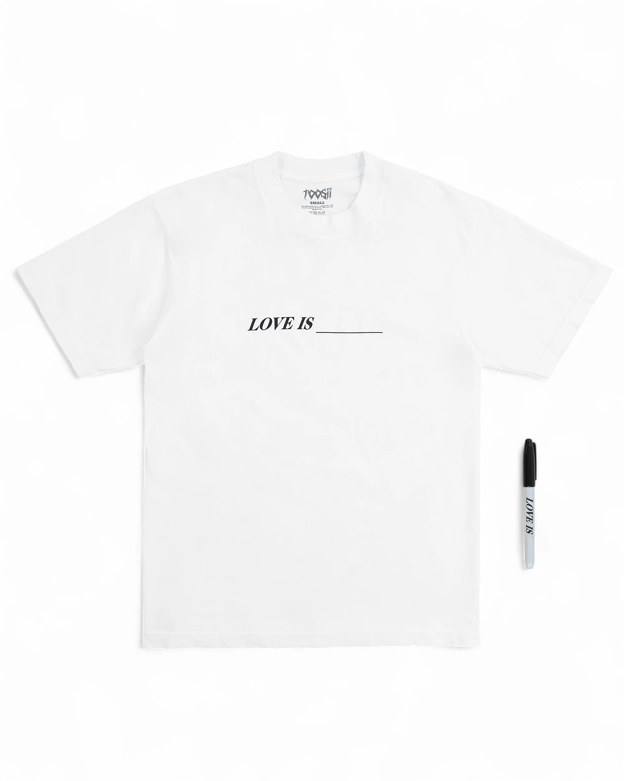 Love Is ____ T-Shirt
