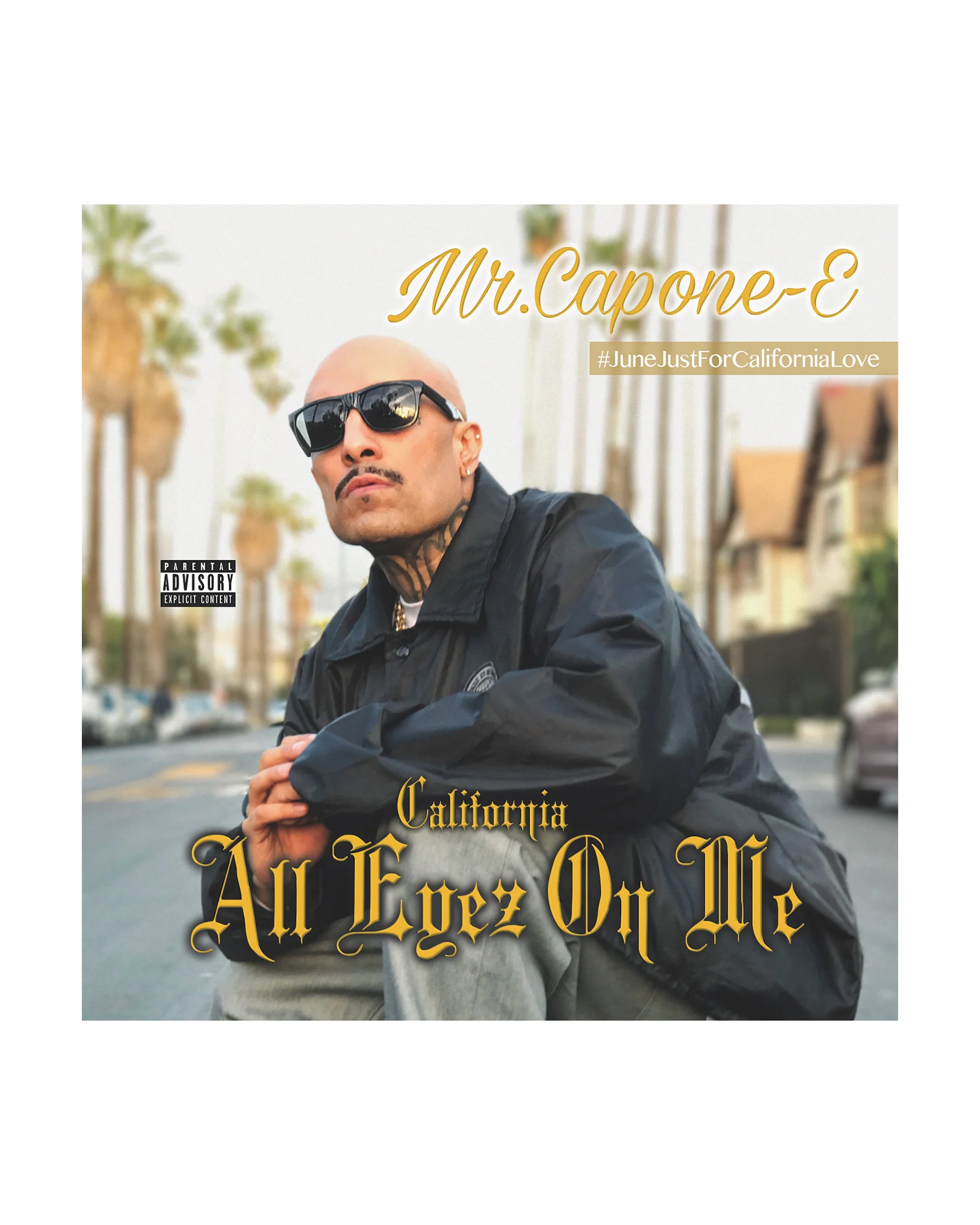 Mr. Capon-E - California Love: All Eyes On Me (CD)