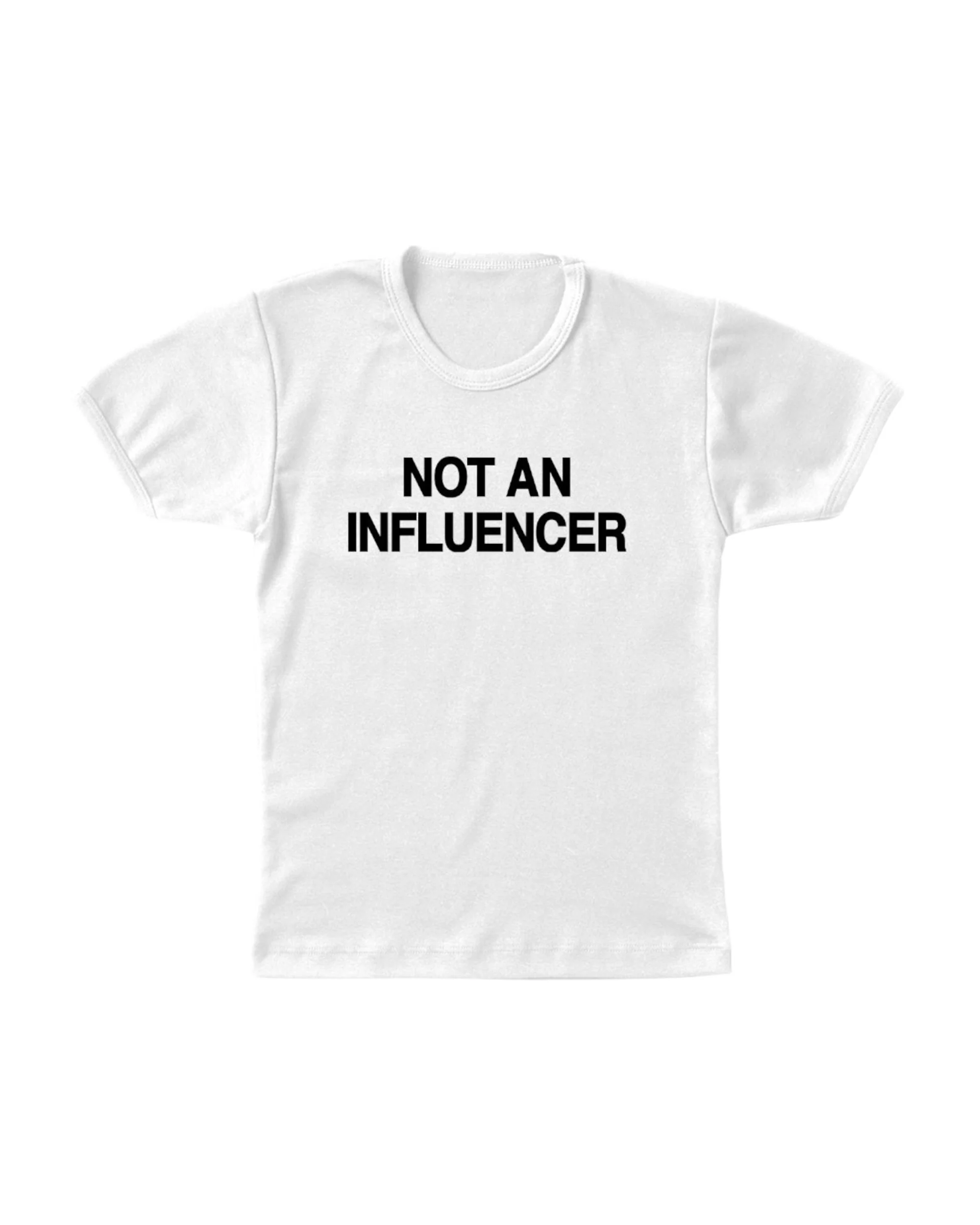 Not An Influencer OG White Baby Tee