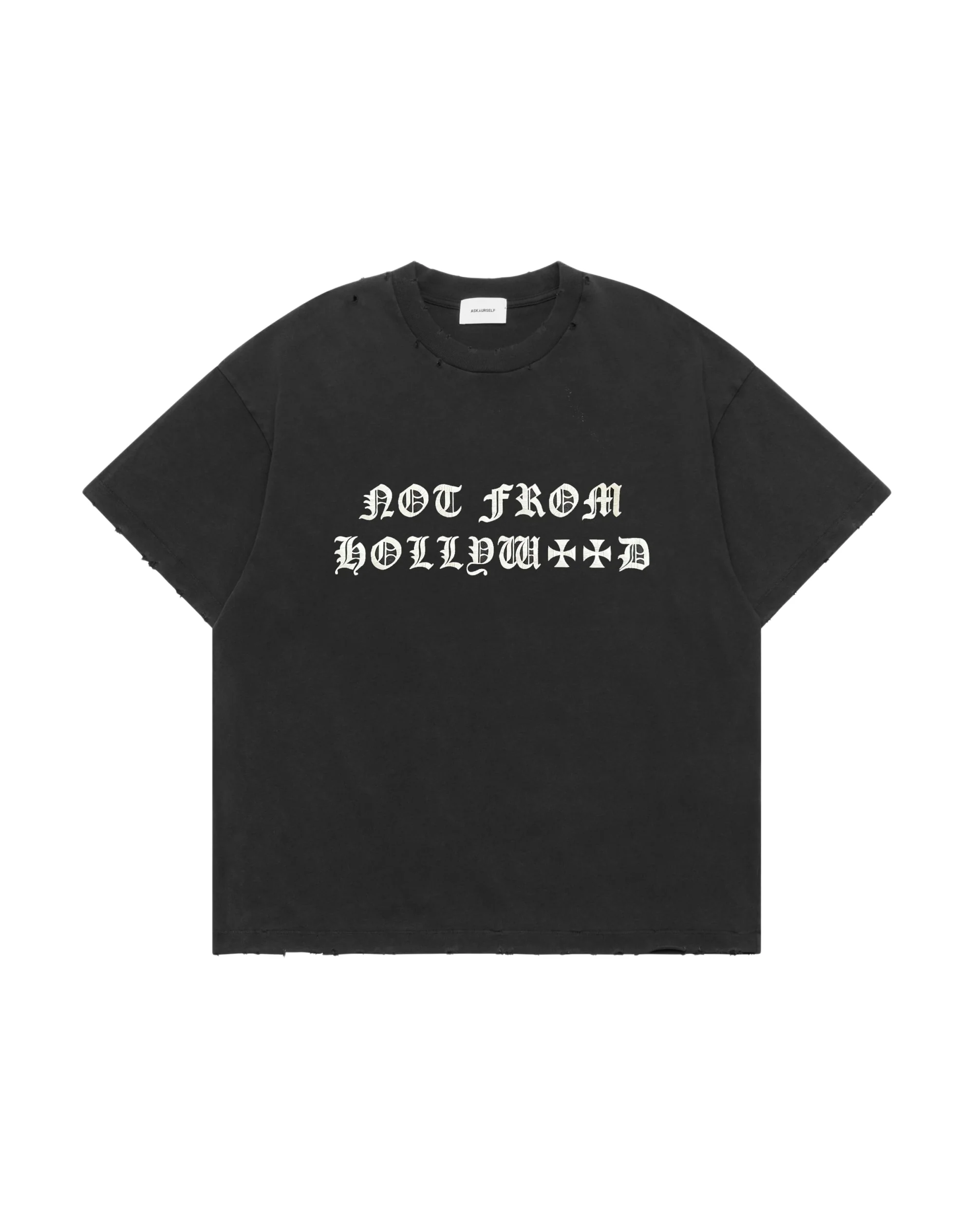 NOT FROM HOLLYWOOD TEE