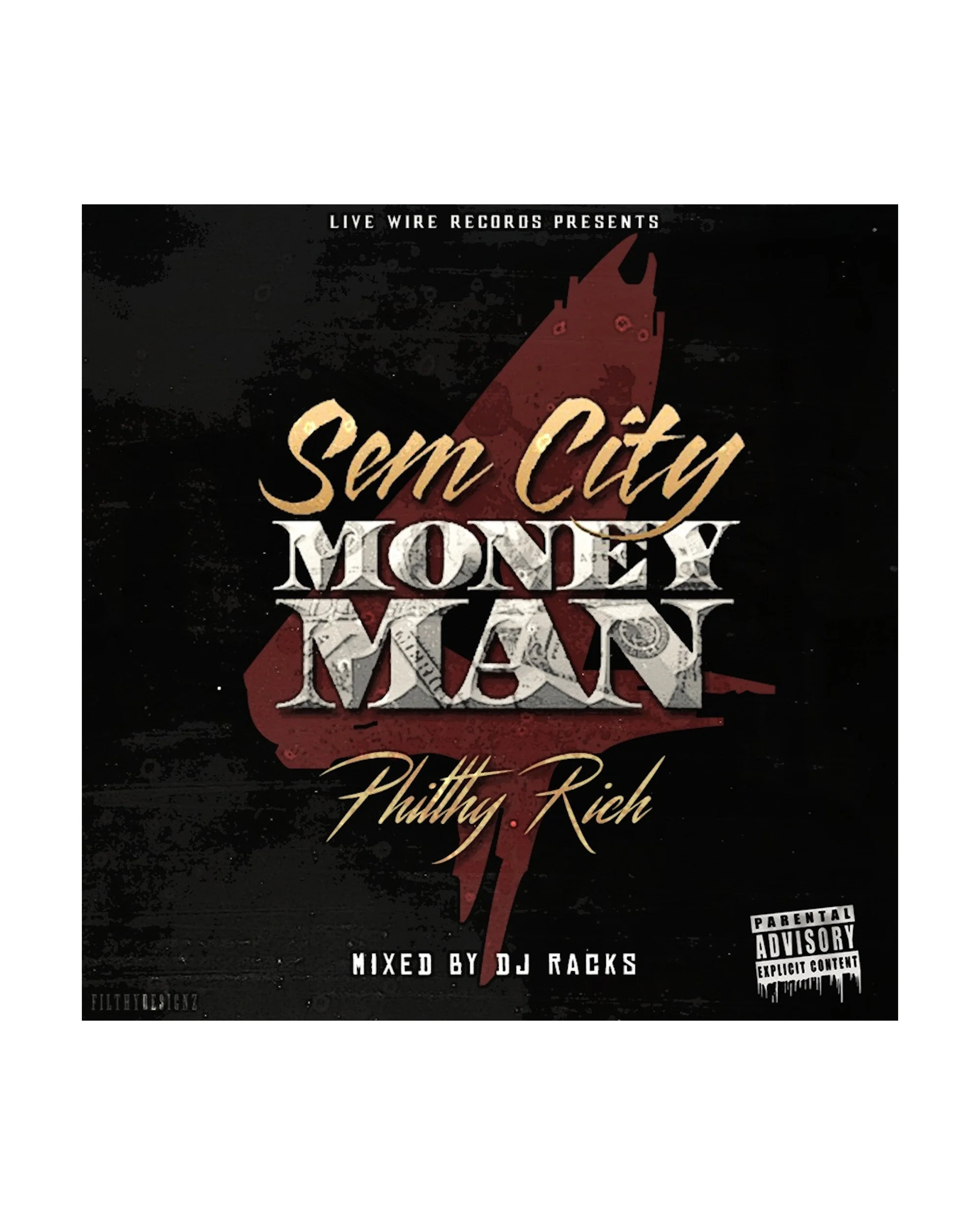 Philthy Rich - SemCity MoneyMan 4 CD