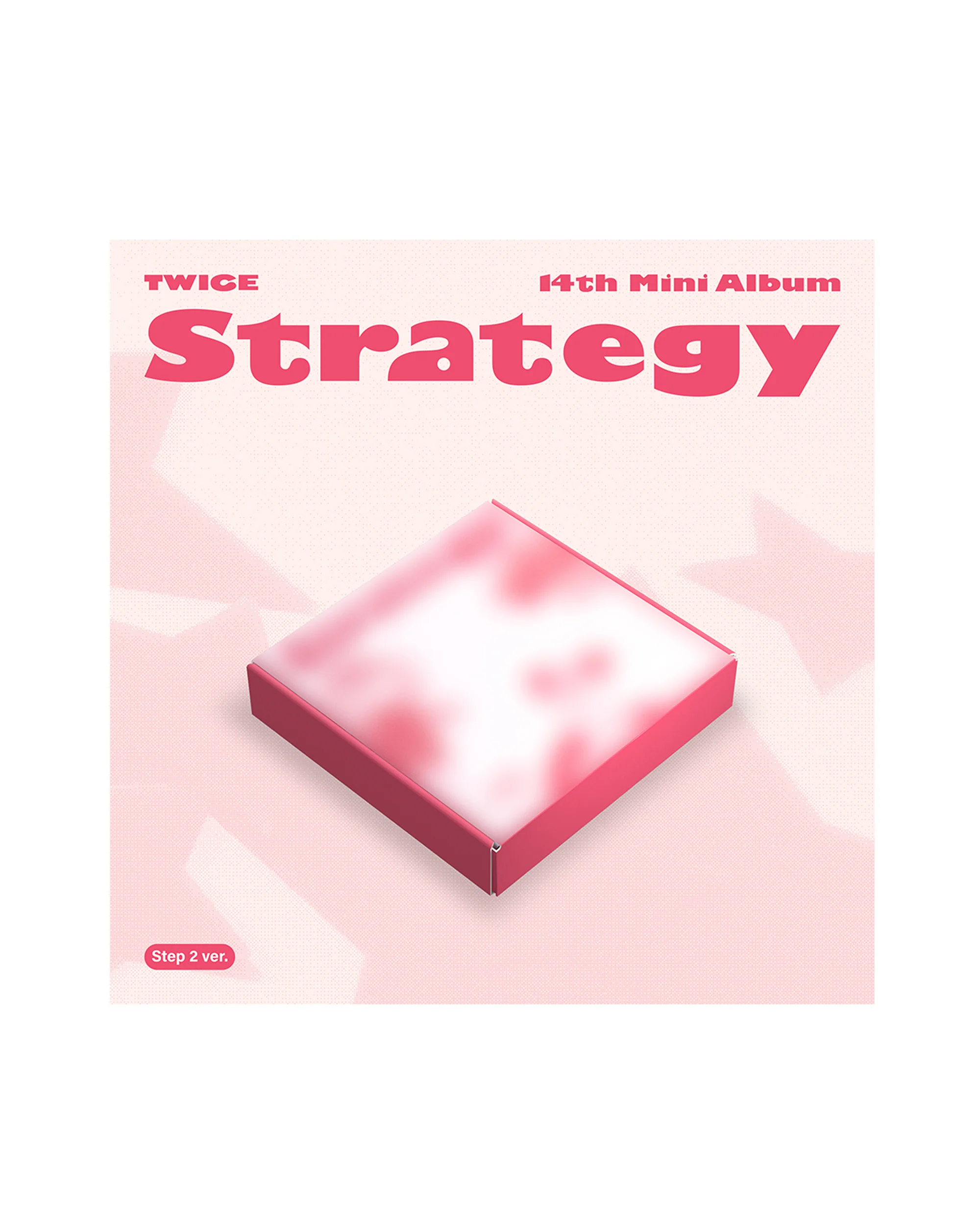 Twice, STRATEGY (Step 2 ver.) (Signed)