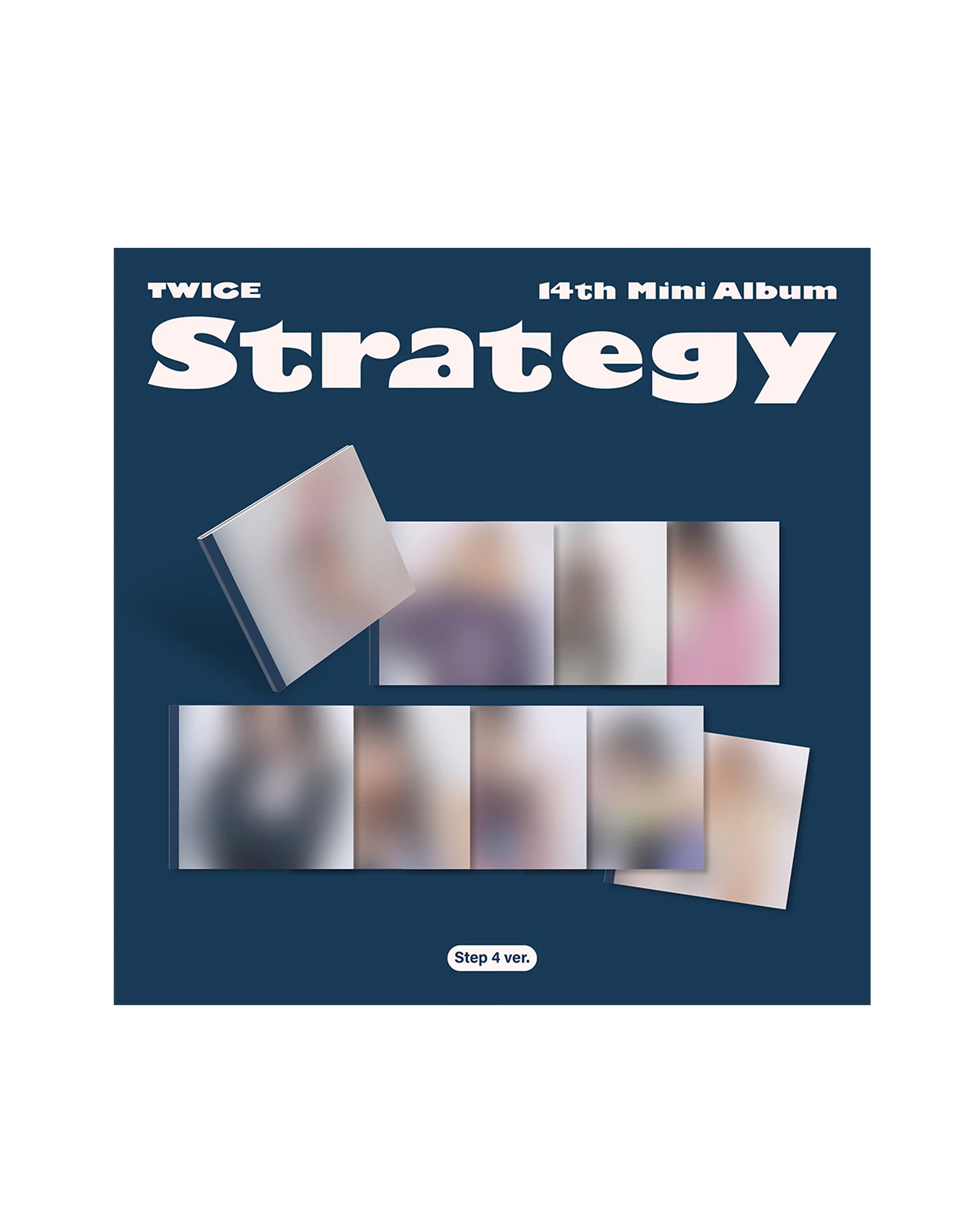 Twice, STRATEGY (Step 4 ver.)